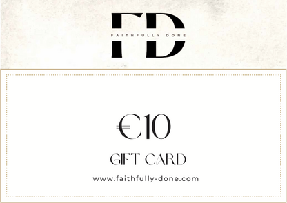 FAITHFULLYDONE GIFT VOUCHER