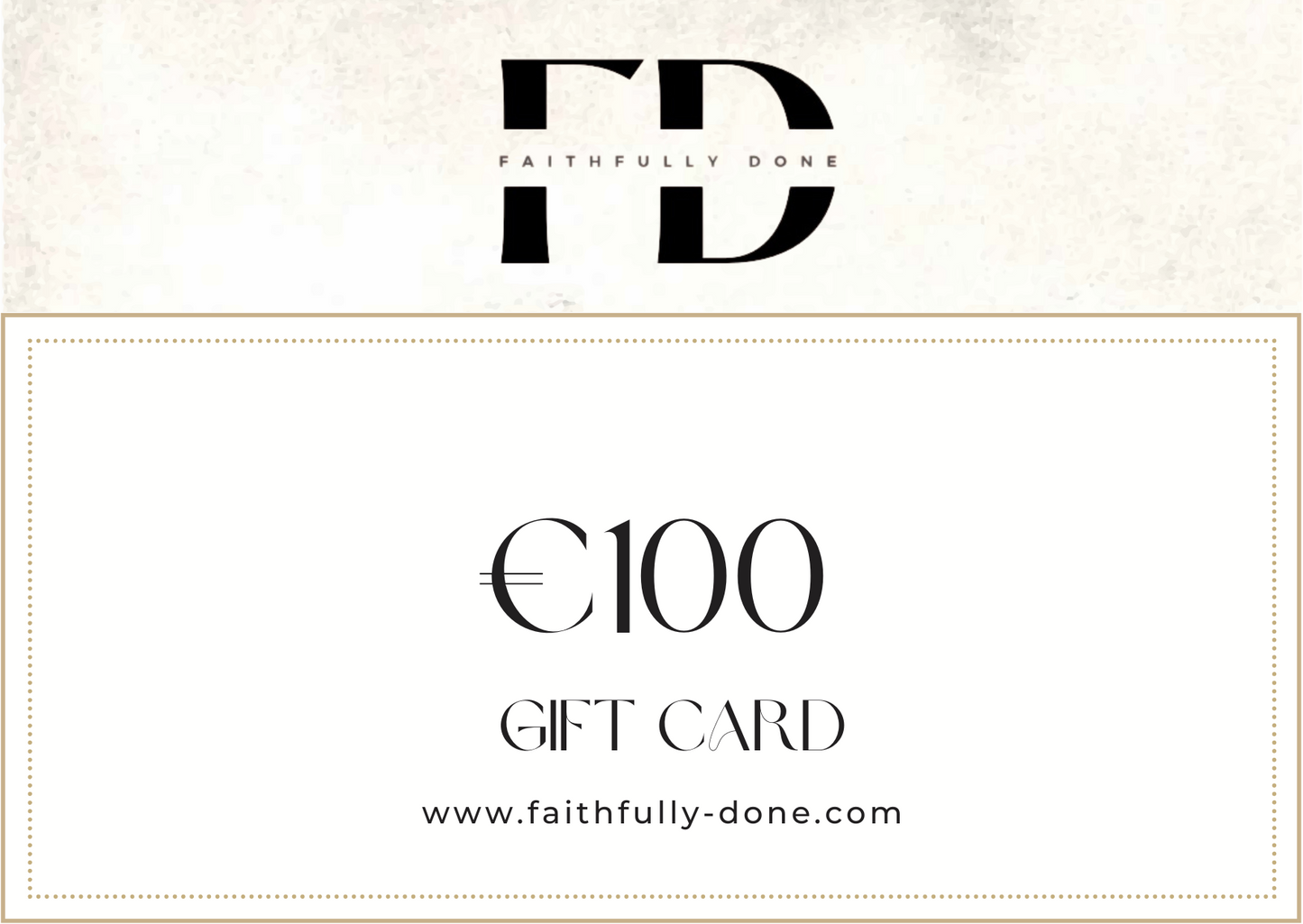 FAITHFULLYDONE GIFT VOUCHER