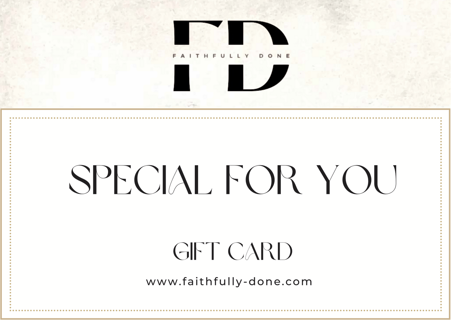 FAITHFULLYDONE GIFT VOUCHER